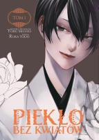 [PAKIET ZAPOZNAWCZY] Piekło bez kwiatów 1-3